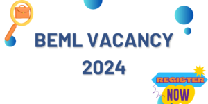 BEML RECRUITMENT 2024