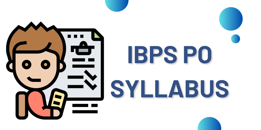 IBPS PO Syllabus 2024