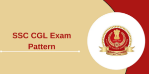 SSC CGL Exam Pattern