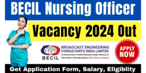 BECIL Nursing officer vacancy